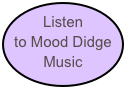 Listen     to Mood Didge               
Music